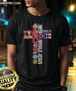 Official Cross All I Need Today Is A Little Bit Of Ohio Sports And A Whole Lot Of Jesus T-Shirt design featuring faith and sports.