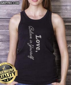 Official Dawn Staley Love Believe in Yourself Tank Top featuring motivational design for sports and casual wear.