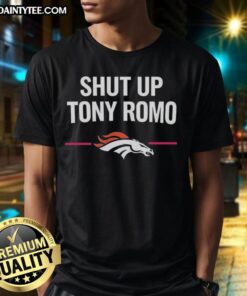Official Denver Broncos Shut Up Tony Romo T-Shirt featuring bold graphics and team colors, perfect for Broncos fans.