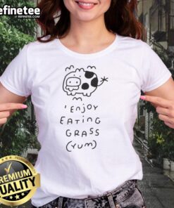 Official Enjoy Eating Grass Yum Ladies Tee featuring a fun graphic design for grass-loving enthusiasts.