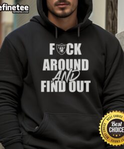 Official Fck Around And Find Out Las Vegas Raiders Hoodie showcasing team colors and bold graphic design.