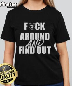 Official Fck Around And Find Out Las Vegas Raiders Ladies Tee in black, showcasing team spirit and stylish design.