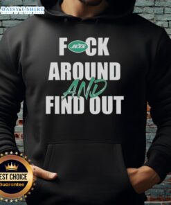 Official Fck Around And Find Out New York Jets Hoodie featuring bold graphics, perfect for fans and game day wear.