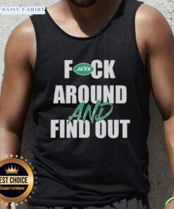 Official Fck Around and Find Out New York Jets tank top featuring team colors and logo, perfect for fans and game day.
