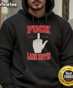 Official Fck Lane Kiffin From Oxford With Love Hoodie featuring bold text and stylish design for fans and supporters.