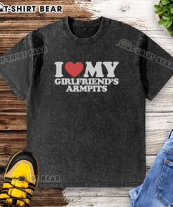 Official I Heart My Girlfriends Armpits Washed T-Shirt in vibrant colors, perfect for fun and quirky fashion lovers.