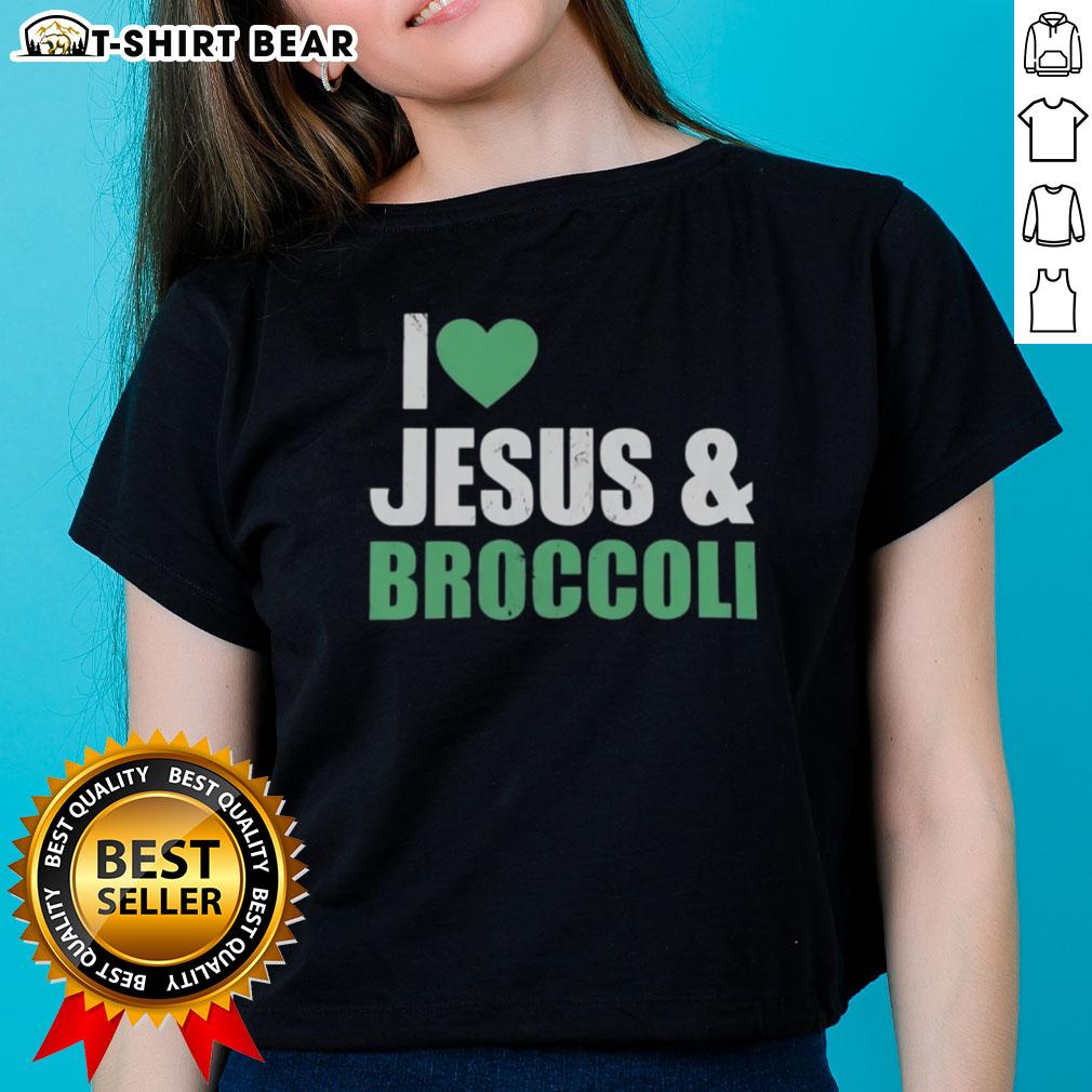Official I Love Jesus And Broccoli Ladies Tee Official I Love Jesus and Broccoli Ladies Tee featuring a fun graphic design, perfect for expressing faith and love for veggies.