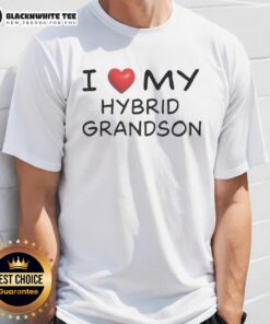 Alt Text: Official I Love My Hybrid Grandson T-Shirt featuring a stylish design perfect for proud grandparents.