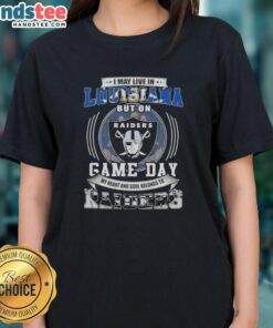 Official I May Live in Louisiana But on Game Day My Heart and Soul Belongs to Las Vegas Raiders Football Ladies Tee.