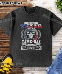 Official I May Live In Texas But On Game Day My Heart Belongs To Las Vegas Raiders Football Washed T-Shirt