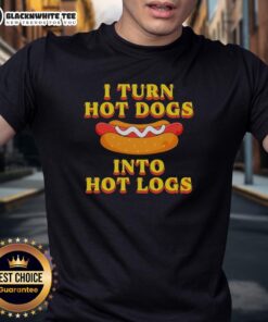 Official I Turn Hot Dogs Into Hot Logs Funny T-Shirt featuring a whimsical graphic for humor and BBQ lovers.