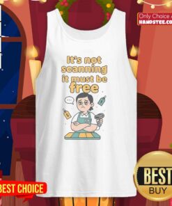 Official 'It's Not Scanning, It Must Be Free' tank top in black, perfect for casual wear and unique fashion statements.