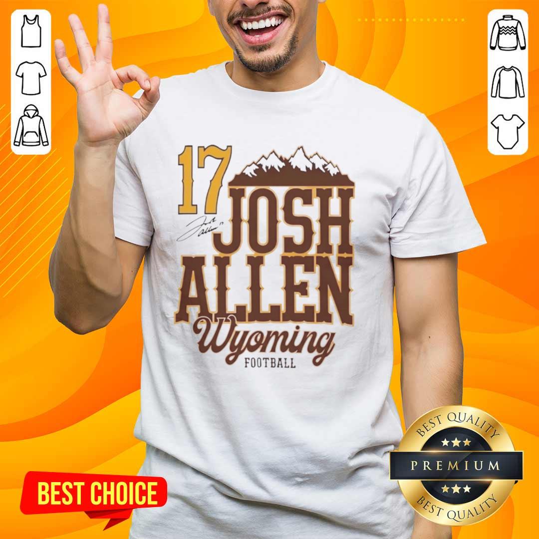 official-josh-allen-17-wyoming-cowboys-football-mountain-signature-t-shirt Official Josh Allen 17 Wyoming Cowboys Football T-Shirt featuring a mountain design and signature, perfect for fans.