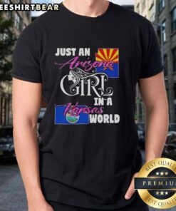 Alt Text: Official Just An Arizona Girl In A Kansas World T-Shirt featuring vibrant design for proud Arizona residents.