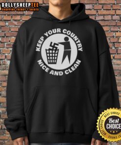 Official Keep Your Country Nice And Clean Hoodie in vibrant colors, perfect for promoting environmental awareness.