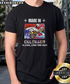 Alt Text: Official Made In Colorado A Long Long Time Ago State Mashup Logo Teams T-Shirt featuring vibrant graphics and unique design.