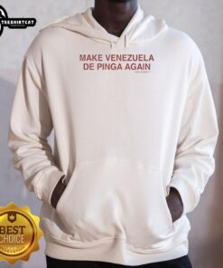 Official Make Venezuela De Pinga Hoodie featuring bold design and vibrant colors for stylish casual wear.