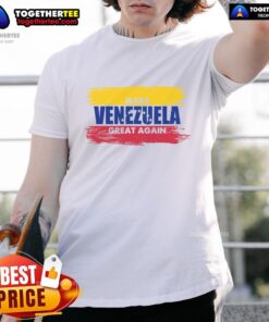 Alt Text: Official Make Venezuela Great Again Flag T-Shirt featuring vibrant colors and patriotic design for supporters.
