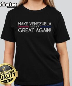 Official Make Venezuela Great Again Ladies Tee featuring a stylish design for proud supporters of Venezuela.