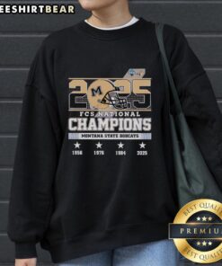 Alt Text: Official Montana State Bobcats FCS National Champions 2025 helmet sweatshirt, showcasing team pride and championship spirit.