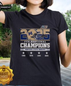 Alt Text: Official Montana State Bobcats FCS National Champions 2025 helmet logo on a stylish ladies' tee shirt.
