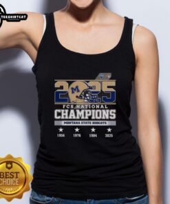 Alt Text: Official Montana State Bobcats FCS National Champions 2025 helmet logo on a stylish tank top.
