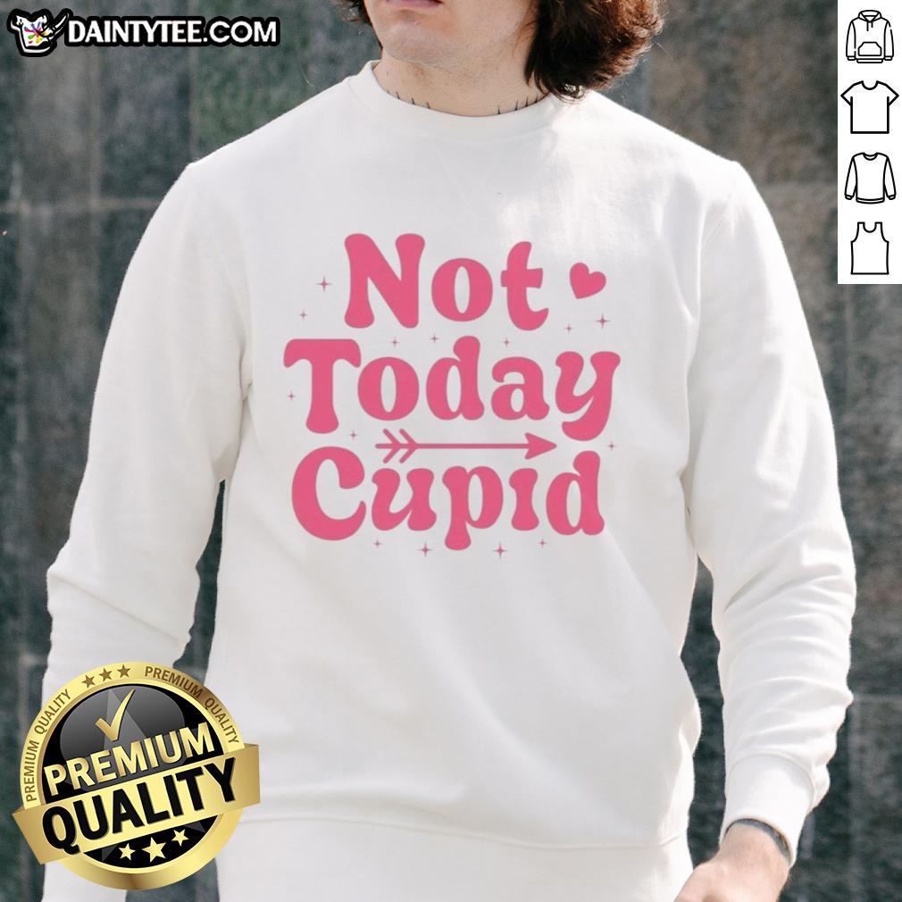 official-not-today-cupid-valentines-sweatshirt Official Not Today Cupid Valentine's Sweatshirt in pink with playful text, perfect for celebrating Valentine's Day.