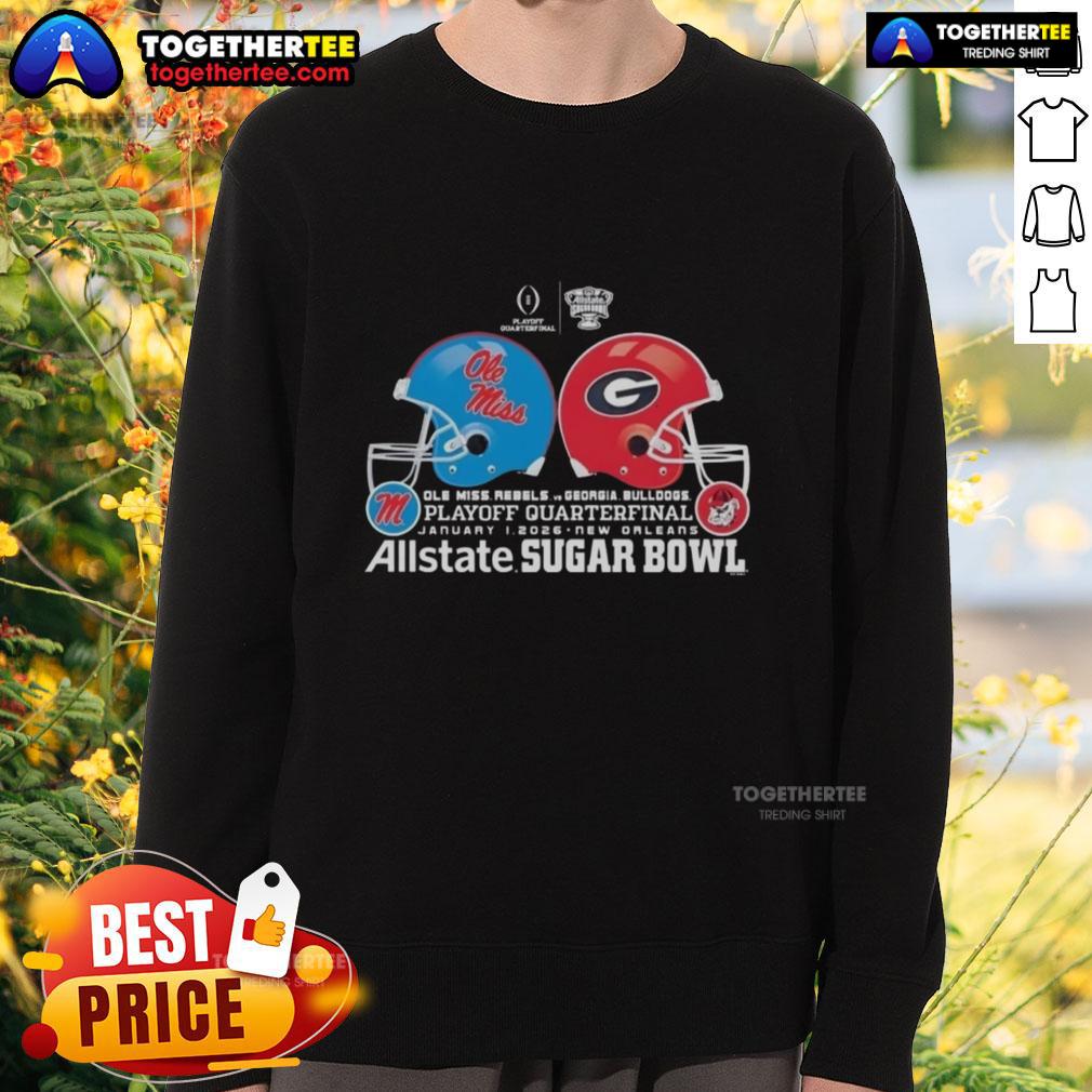 Official Ole Miss Rebels X Georgia Bulldogs Playoff Quarterfinal January 1 2026 Helmet Sweatshirt Alt Text: Official Ole Miss Rebels x Georgia Bulldogs playoff quarterfinal sweatshirt featuring team logos, January 1, 2026.