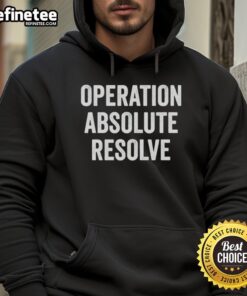 Official Operation Absolute Resolve American Bravery Hoodie featuring bold graphics and a comfortable fit for everyday wear.
