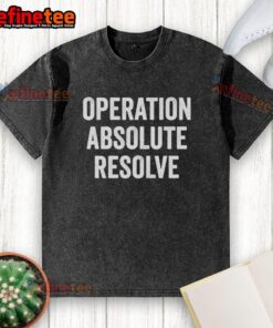 Official Operation Absolute Resolve American Bravery washed t-shirt showcasing patriotic design and comfortable fit.