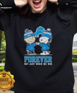 Alt Text: Official Peanut Snoopy Charlie Brown Detroit Lions sweatshirt celebrating team spirit, 'Forever Not Just When We Win.'