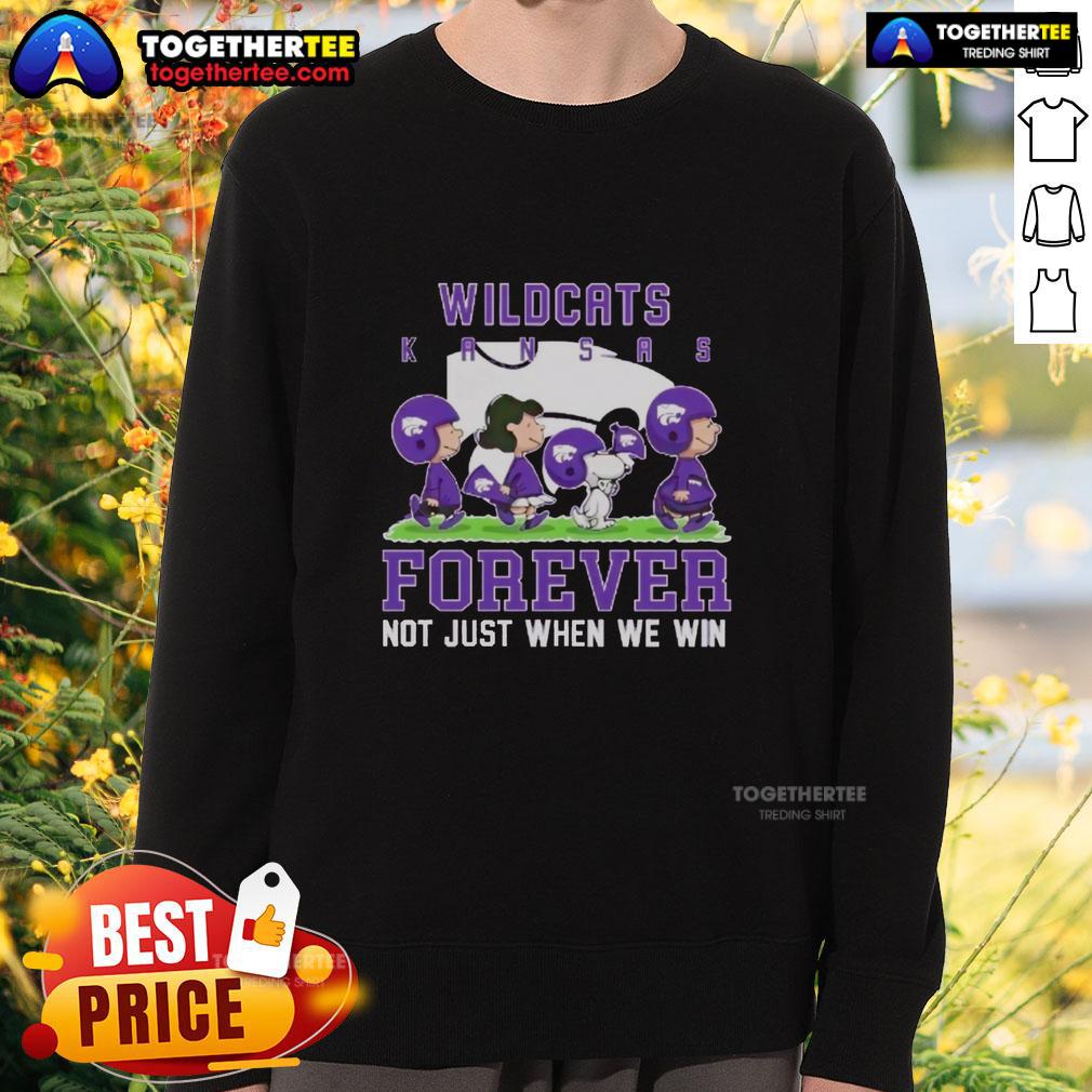 Official Peanuts Kansas State Wildcats Forever Not Just When We Win Sweatshirt Official Peanuts Kansas State Wildcats Forever Sweatshirt showcasing team spirit, perfect for fans celebrating every game.