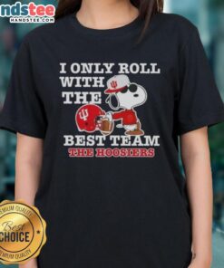 Official Peanuts Snoopy 'I Only Roll With The Best' Indiana Hoosiers Football Ladies Tee featuring Snoopy and team colors.