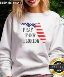 Official Pray For Florida Sweatshirt featuring a bold design to show support for Florida during tough times.