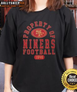 Official Property of San Francisco 49ers Football Since 1946 Ladies Tee, showcasing team pride in stylish women's apparel.
