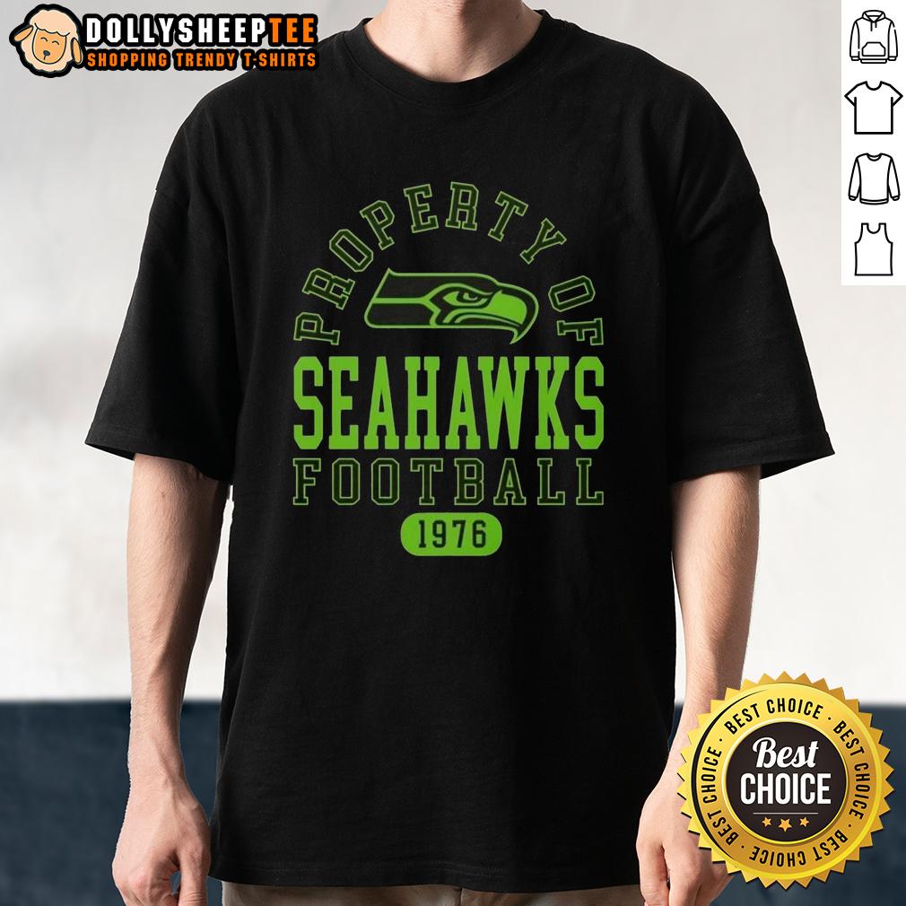 Official Property Of Seattle Seahawks Football Since 1976 T Shirt Alt Text: Official Property Of Seattle Seahawks Football Since 1976 T-Shirt in blue and green, showcasing team pride and heritage.
