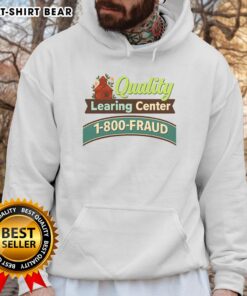 Official Quality Learning Center 1-800-Fraud hoodie featuring a stylish design for fraud awareness and education.