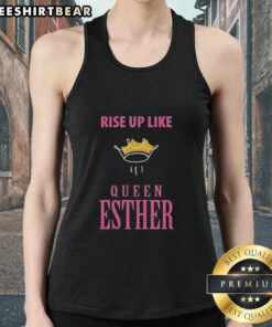 Official Rise Up Like Queen Esther Crown Tank Top featuring a regal design, perfect for empowering fashion statements.
