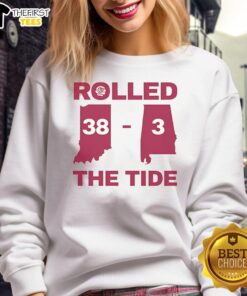 Official Rolled The Tide 38-3 Alabama Football Victory Sweatshirt showcasing team spirit and championship pride.