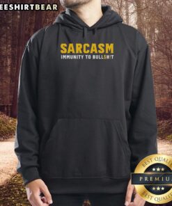 Official Sarcasm Immunity to Bullshit Hoodie featuring a witty design, perfect for sarcastic humor lovers.