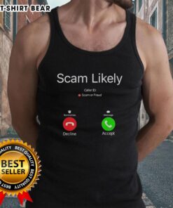 Official Scam Likely Caller ID Tank Top featuring bold text design, perfect for casual wear and showcasing your humor.