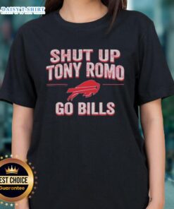 Official Shut Up Tony Romo Go Bills ladies tee featuring a stylish design for Buffalo Bills fans.