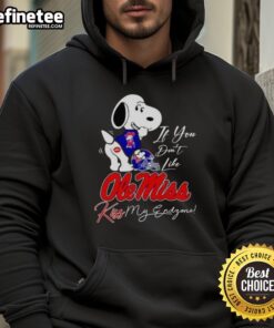 Alt Text: Official Snoopy If You Don't Like Ole Miss Rebels Kiss My Endzone hoodie showcasing vibrant design and team spirit.