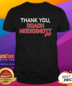 Official Thank You Coach McDermott Buffalo Bills logo T-shirt showcasing team spirit and gratitude for the coach.