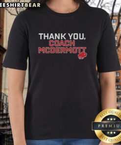 Official Thank You Coach McDermott Ladies Tee featuring a stylish design to celebrate Coach McDermott's impact.