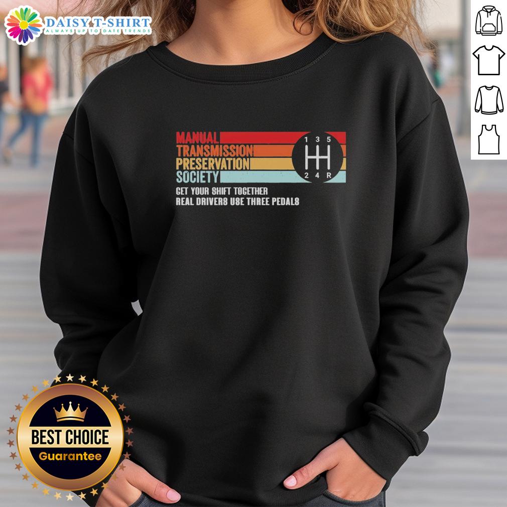 Official The Manual Transmission Preservation Society Sweatshirt Official Manual Transmission Preservation Society Sweatshirt featuring a vintage design for automotive enthusiasts.