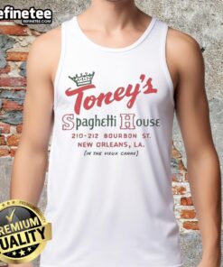 Vintage tank top featuring Official Toney's Spaghetti House design from New Orleans, Los Angeles, in the Vieux Carr.