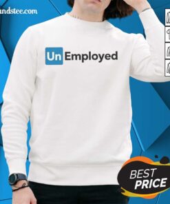Official Unemployed logo sweatshirt featuring a bold design, perfect for casual wear and expressing unemployment pride.