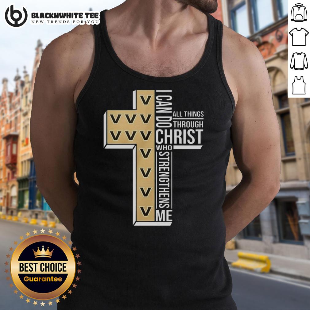 Official Vanderbilt Commodores I Can Do All Things Through Christ Who Strengthens Me Christian Tank Top Official Vanderbilt Commodores tank top featuring 'I Can Do All Things Through Christ Who Strengthens Me' design.