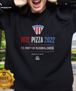 Alt Text: Official Vote Pizza 2022 sweatshirt featuring 'The Party of Reason and Cheese' slogan in vibrant colors.